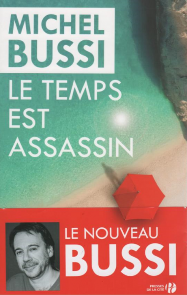 Livre gros caractère - Le temps est assassin – Michel Bussi - Mieux Voir